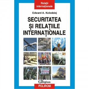 Road making process Entrance Various Securitatea si relatiile internationale | Kolodziej A. Carte