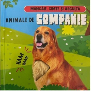 Animale De Companie - Mangaie Simte Si Asculta