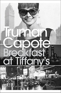 Breakfast at Tiffany's. Capote. Truman