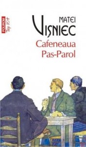 Cafeneaua Pas-Parol. Top 10