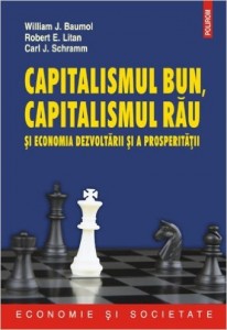 Capitalismul bun- Capitalismul rau si economia dezvoltarii .... 2009. Polirom.