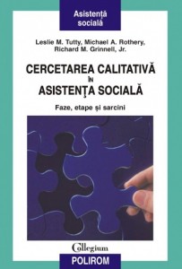 Cercetarea calitativa in asistenta sociala. 2005. Polirom