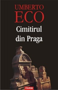 Cimitirul din Praga. Umberto Eco. Ed.II