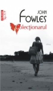 Colectionarul. John Fowles. Top 10