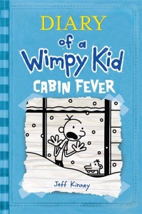 Diary of a Wimpy Kid 6 : Cabin fever