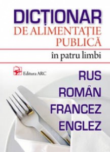 Dictionar de alimentatie publica in patru limbi