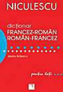 Dictionar francez-roman si roman-francez pentru toti