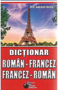 Dictionar roman-francez francez-roman