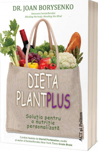 Dieta PlantPlus. Solutia pentru o nutritie personalizata