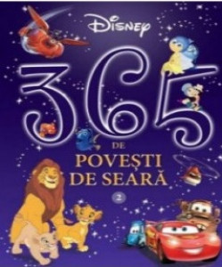 Disney. 365 de povesti de seara. Vol. 1