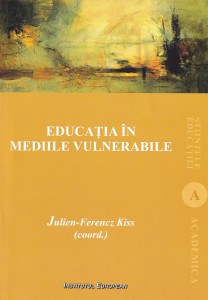 Educatia in mediile vulnerabile