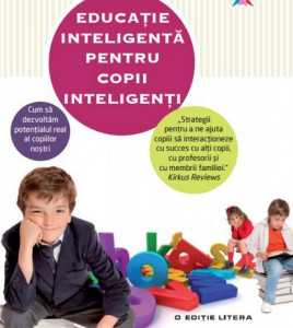 Educatie inteligenta pentru copii inteligenti