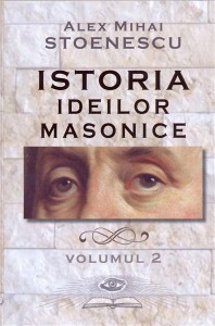 Istoria ideilor masonice vol. 2