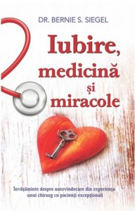 Iubire medicina si miracole