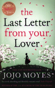 Last Letter from Your Lover. The. Moyes. Jojo