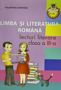 Limba romana cl.3 Lecturi literare Cimpoies V.