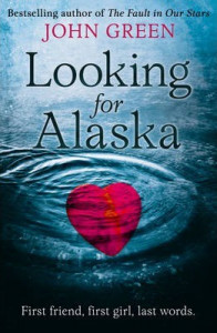 LOOKING FOR ALASKA. JH. GREEN