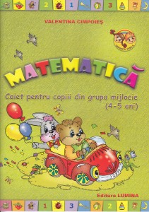 Matematica 4-5 ani (color) grupa mijlocie Cimpoies V.