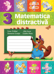 Matematica distractiva cl.3. Ludmila Paiu