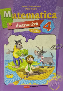 Matematica distractiva cl.4. Braghis M.