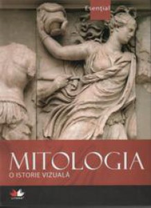 Mitologia.O istorie vizuala