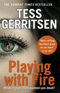 PLAYING WITH FIRE. GERRITSEN