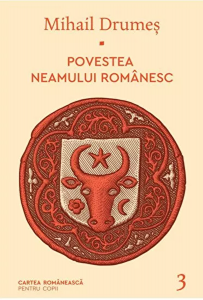 Povestea neamului romanesc - III