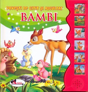 Povesti de citit si ascultat. Bambi