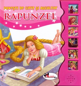 Povesti de citit si ascultat. Rapunzel