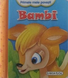 Primele mele povesti -Bambi