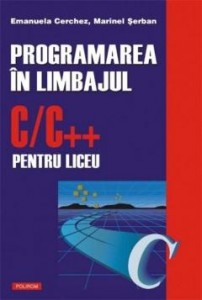 Programarea in limbajul C/C++pentru liceu V.I