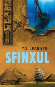 Sfinxul. Learner T.S. 2010. Litera.