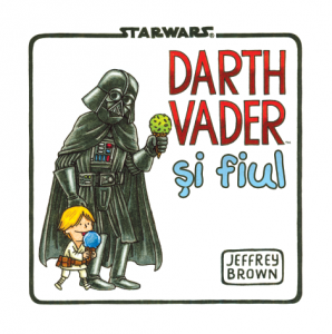 Star Wars. Darth Vader si fiul