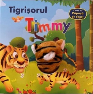Tigrisorul Timmy - cu papusa de deget