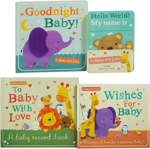 To Baby With Love Baby Gift Set 4 Books Set With 16 Milestone Cards (A Baby Record Book Wishes For Baby Goodnight Baby! & 16 Milestone Cards)