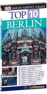 Top 10. Berlin-ghid turistic