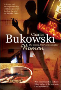Women. Bukowsky. Charles