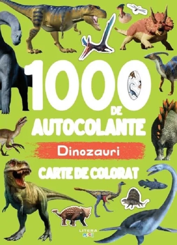 1000 DE AUTOCOLANTE. DINOZAURI. Carte de desenat