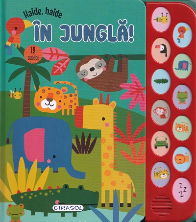 12 Sunete - Haide haide in jungla!