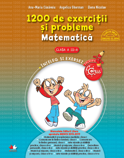 1200 de exercitii. Matematica. Clasa a III-a