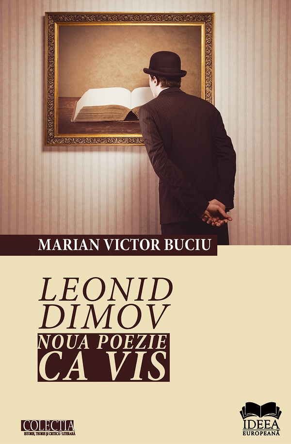 Leonid Dimov. Noua poezie ca vis