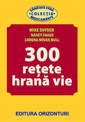 300 retete hrana vie