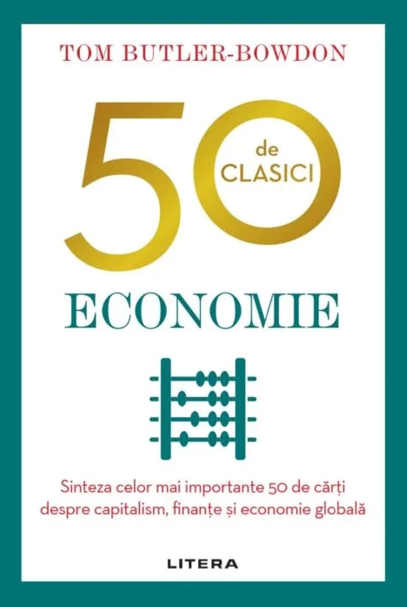 50 DE CLASICI. ECONOMIE.