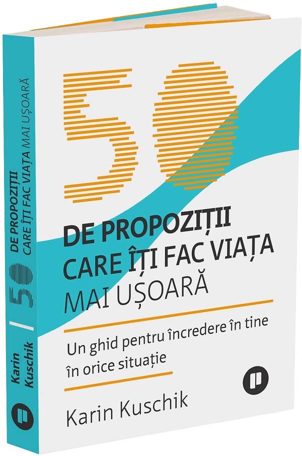 50 De Propozitii Care Iti Fac Viata Mai Usoara