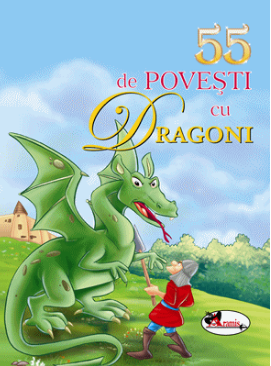 55 de povesti cu dragoni