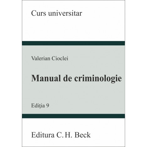 Manual de criminologie. Editia 9