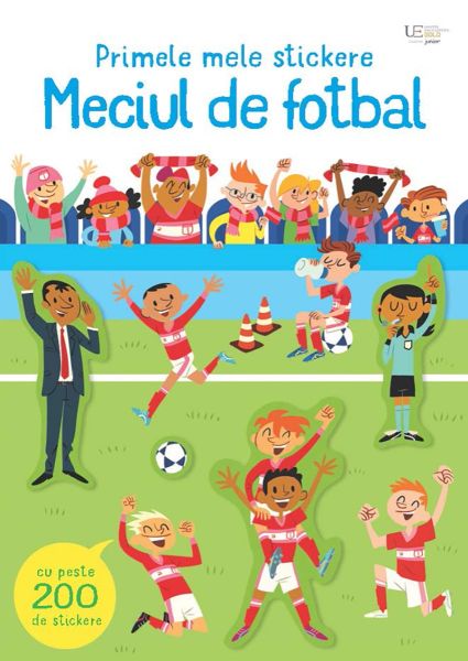 Primele mele stickere: Meciul de fotbal (Usborne)