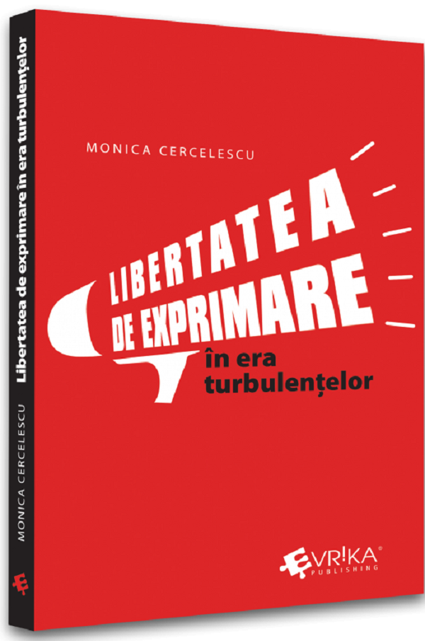 Libertatea de exprimare in era turbulentelor