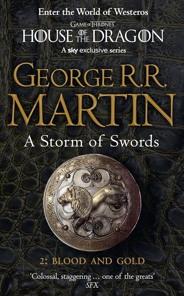 A Storm of Swords: Blood and Gold (Book 3 Part 2)