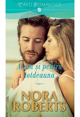 Acum si pentru totdeauna. Lira.